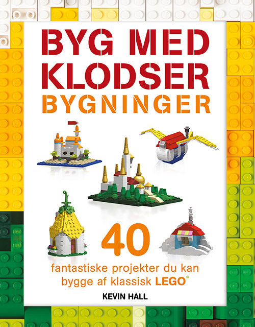 Byg med klodser: Bygninger