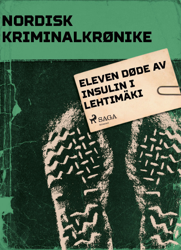 Eleven døde av insulin i Lehtimäki