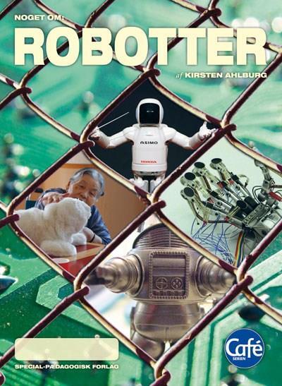 Noget om Robotter , 5 stk.