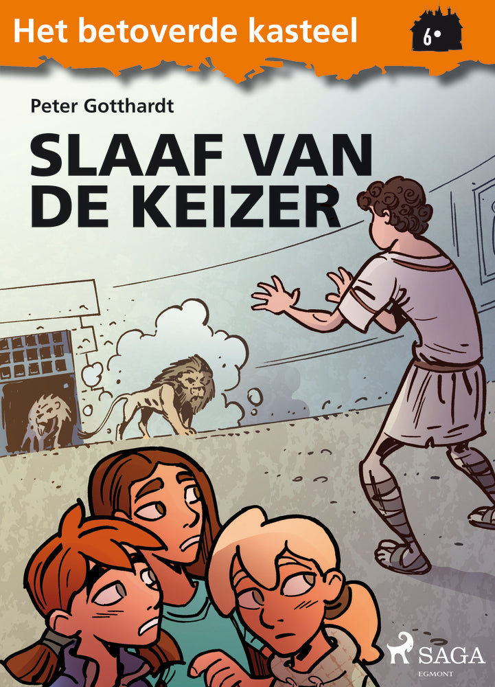 Het betoverde kasteel 6 – Slaaf van de keizer