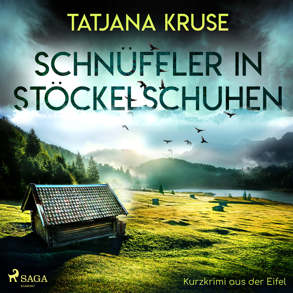 Schnüffler in Stöckelschuhen - Kurzkrimi aus der Eifel