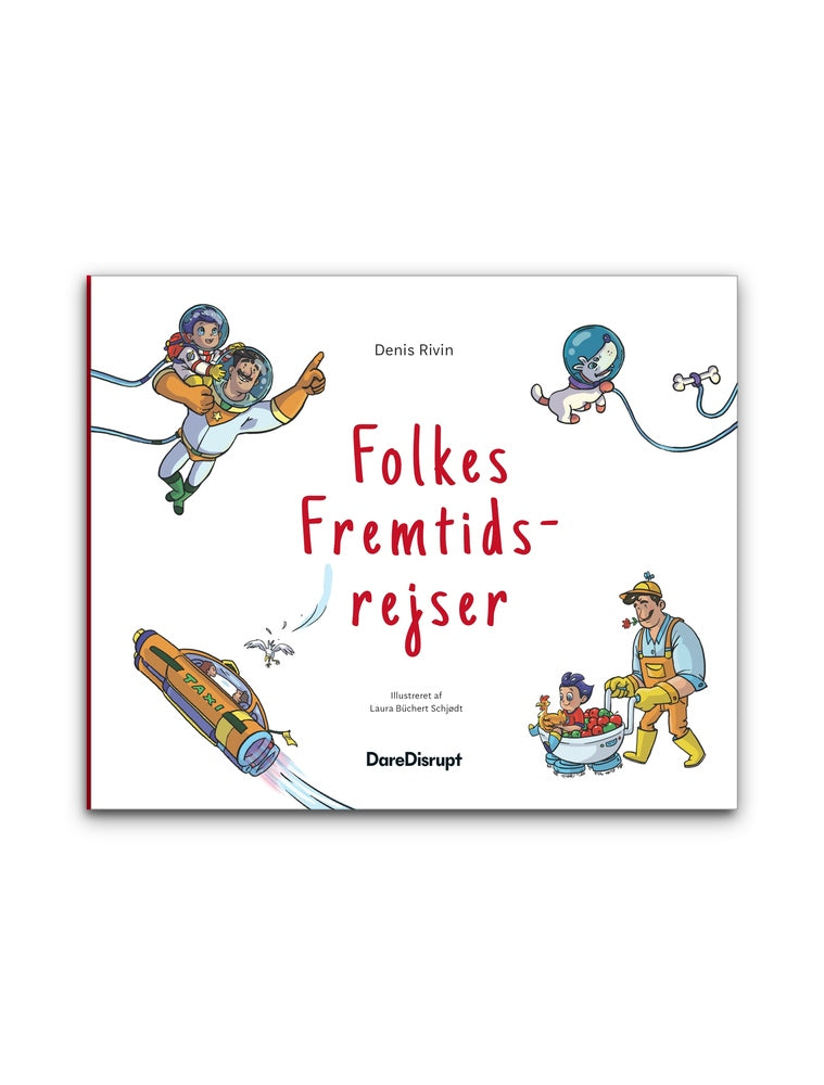 Folkes Fremtidsrejser