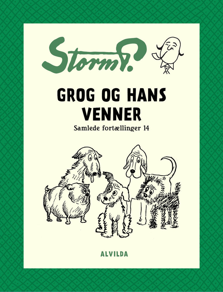Storm P. - Grog og hans venner og andre fortællinger