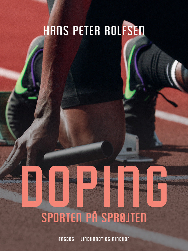 Doping – sporten på sprøjten