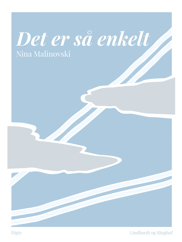 Det er så enkelt