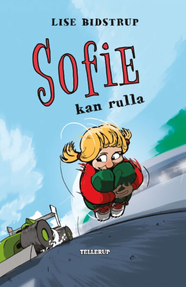 Sofie #4:  Sofie kan rulla