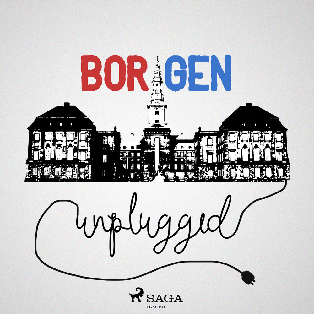 Borgen Unplugged #83 - I made this banging ...