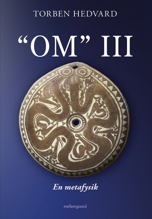 “OM” III - En metafysik