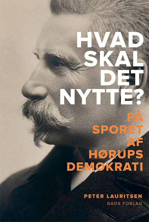 Hvad skal det nytte?