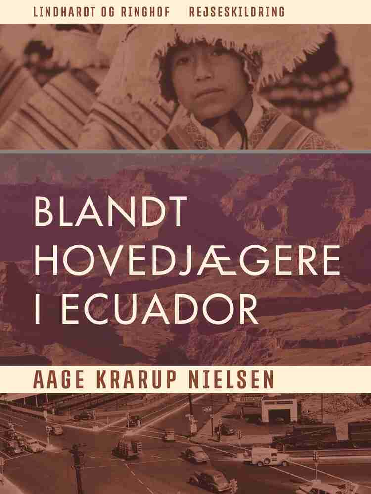 Blandt hovedjægere i Ecuador