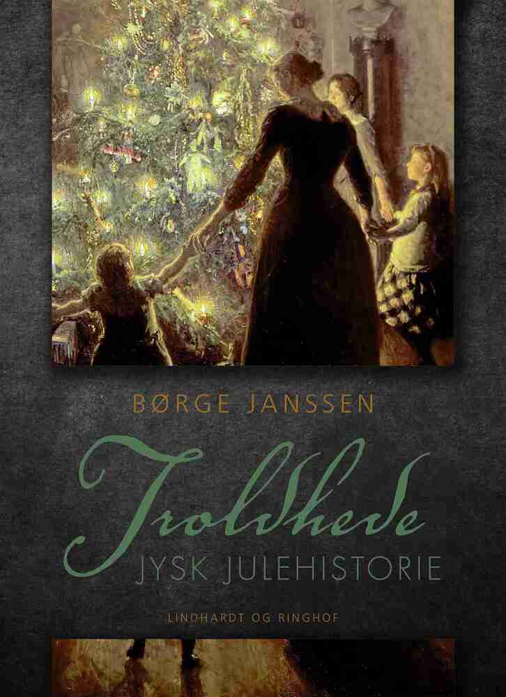 Troldhede: Jysk julehistorie