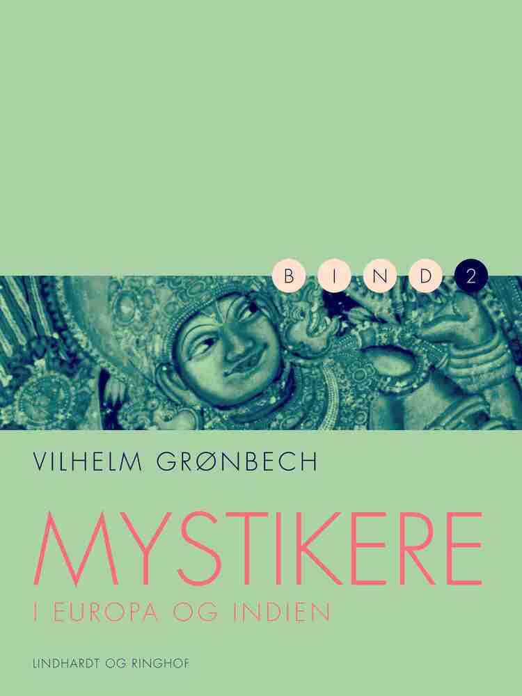 Mystikere i Europa og Indien 2