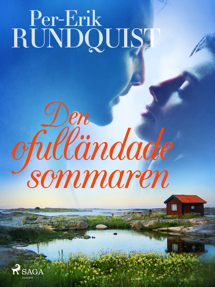 Den ofulländade sommaren