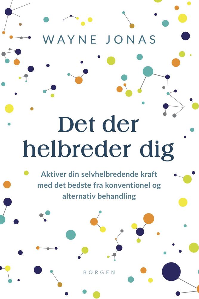 Det der helbreder dig