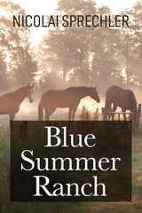 Blue Summer Ranch