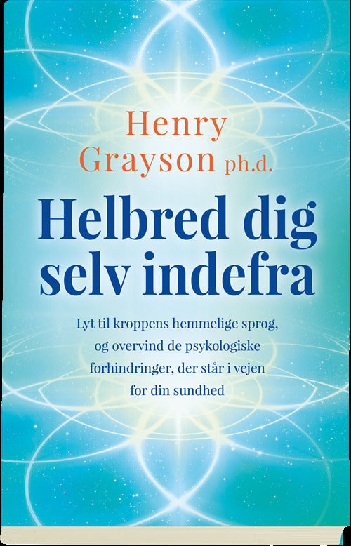Helbred dig selv indefra
