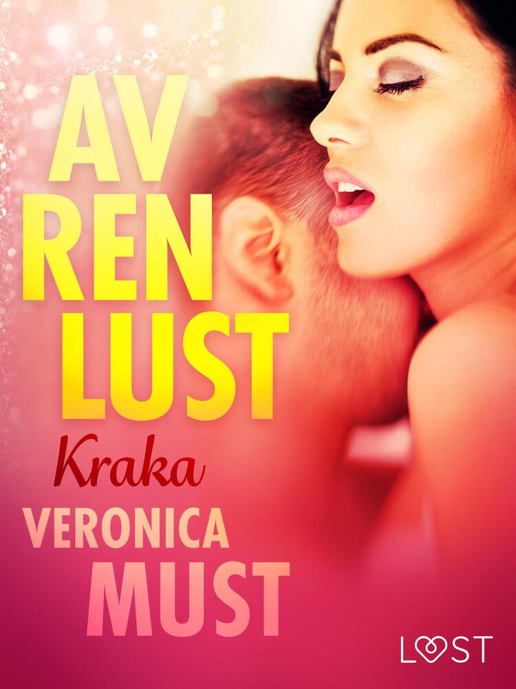 Av ren lust: Kraka