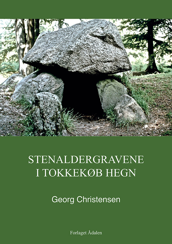 Stenaldergravene i Tokkekøb Hegn