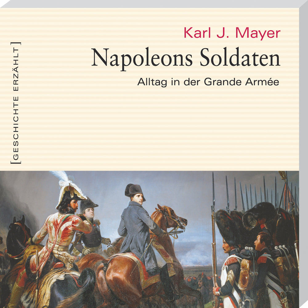 Napoleons Soldaten