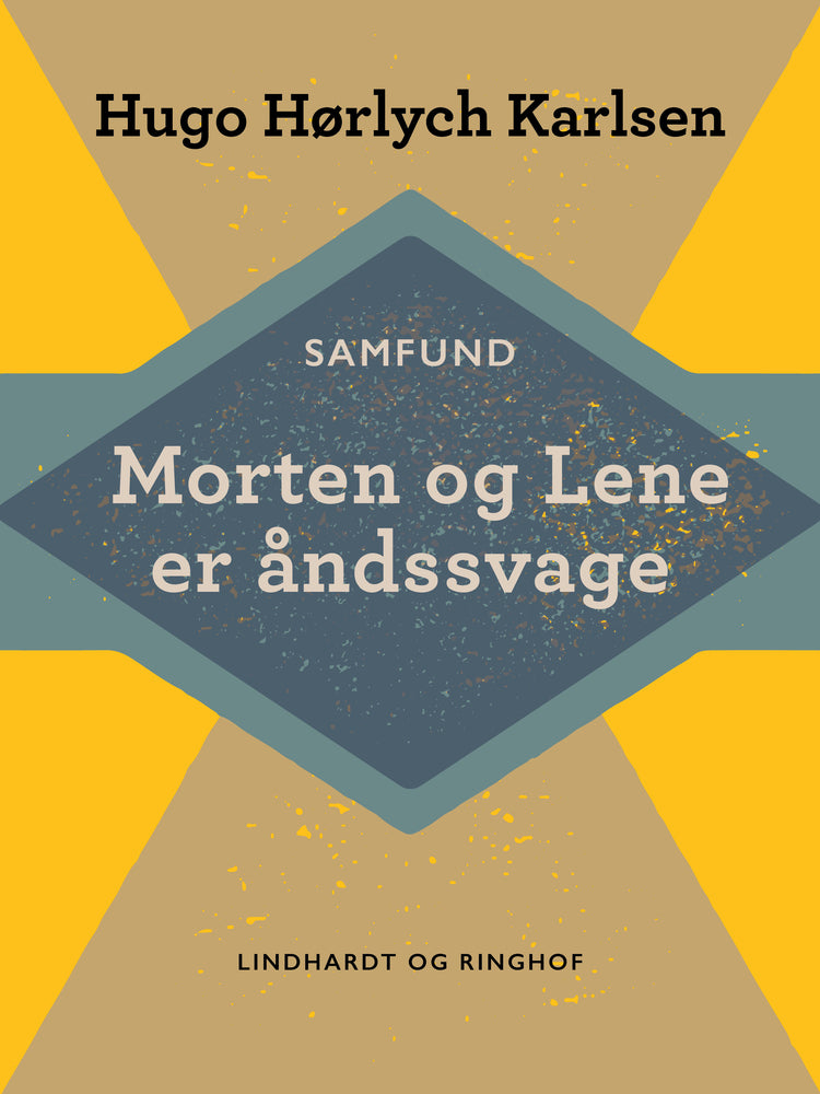 Morten og Lene er åndssvage