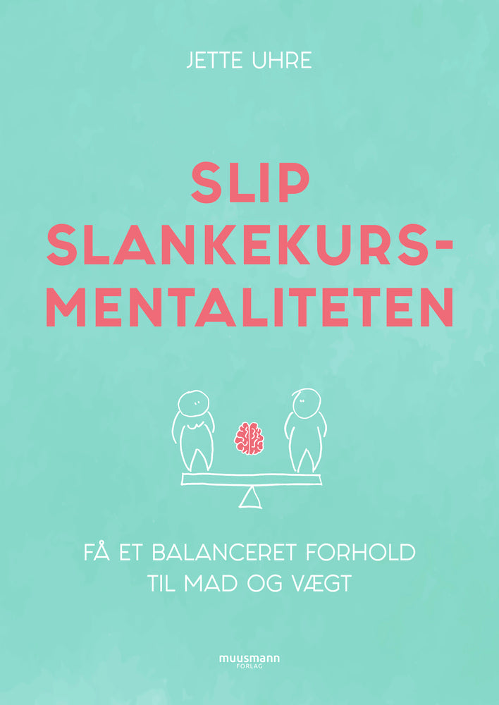 Slip slankekursmentaliteten