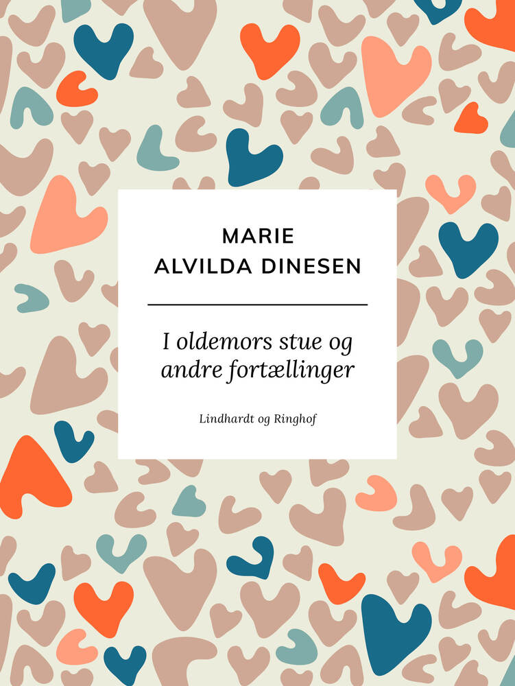 I oldemors stue og andre fortællinger