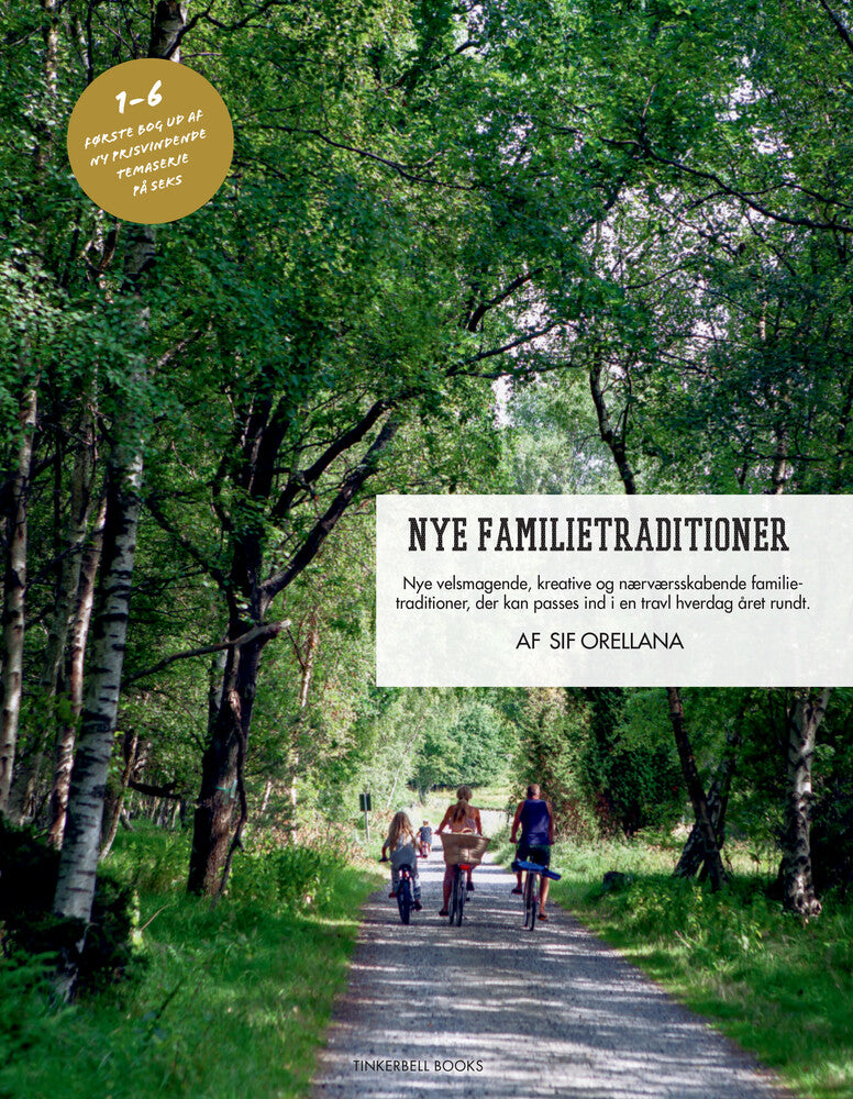 NYE FAMILIETRADITIONER