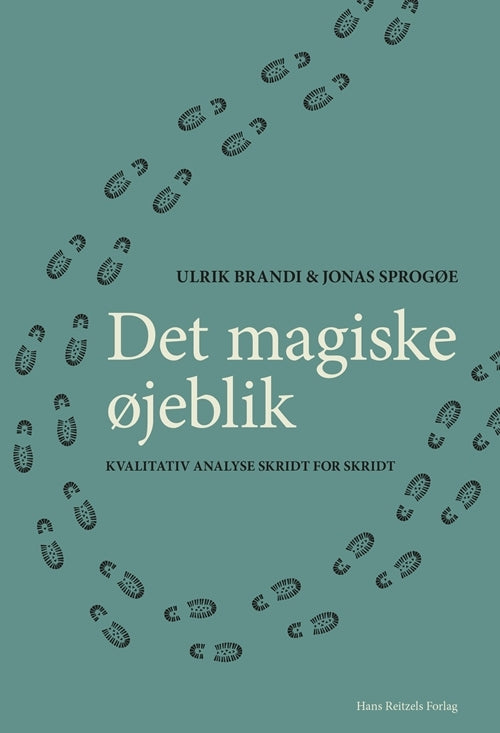 D1 Det magiske øjeblik - kvalitativ analyse skridt for skridt