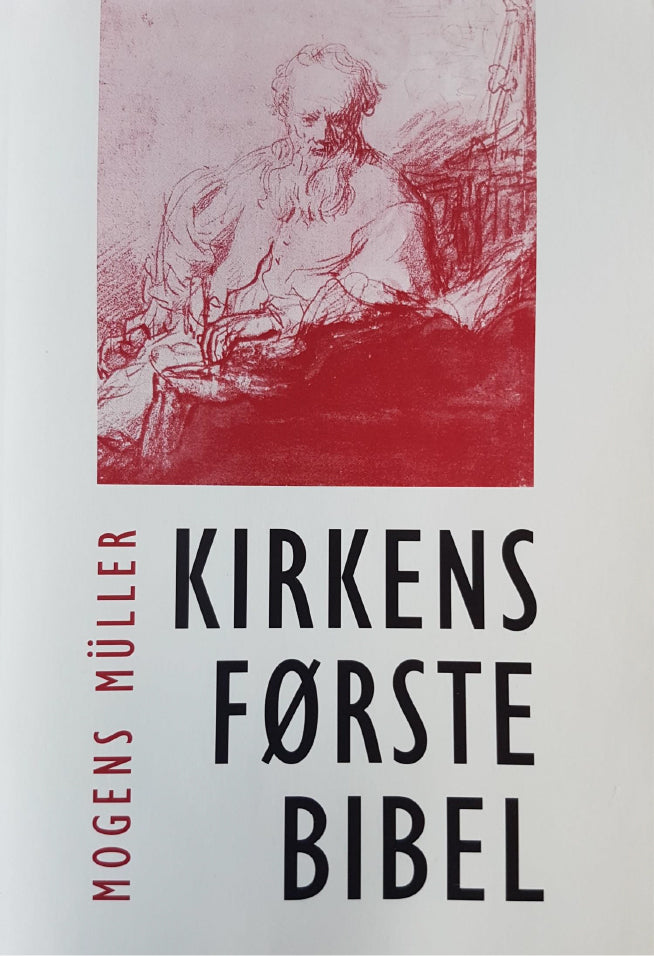 Kirkens første Bibel