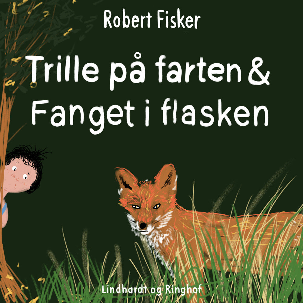 Trille på farten/Fanget i flasken