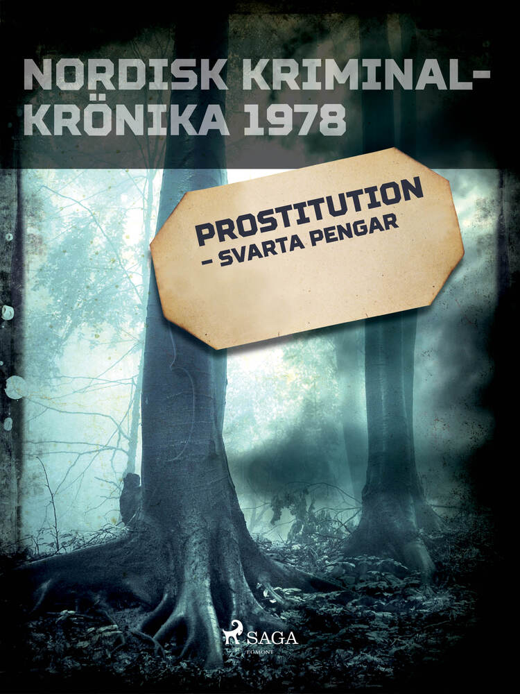 Prostitution – svarta pengar