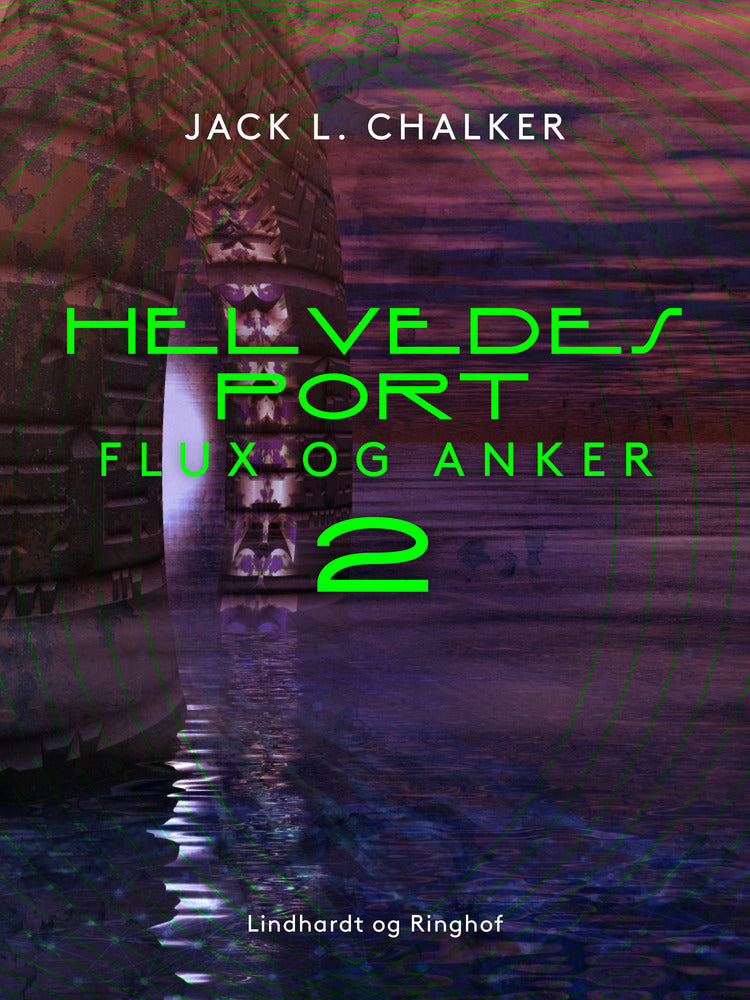Helvedes port. Flux og Anker – Bind 2