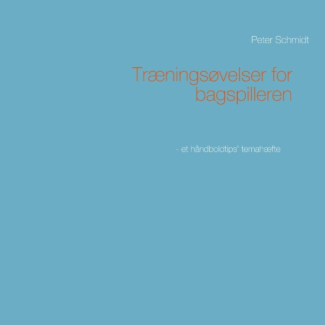 Træningsøvelser for bagspilleren
