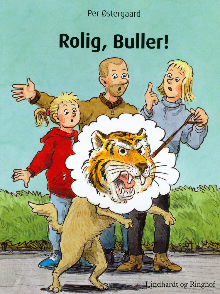 Rolig, Buller!