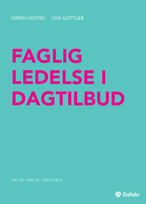 Faglig ledelse i dagtilbud