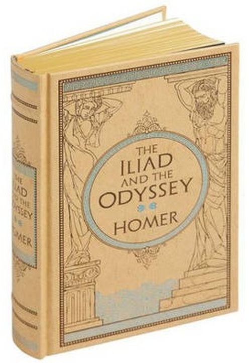 The Iliad & the Odyssey Barnes & Noble Collectible Editions