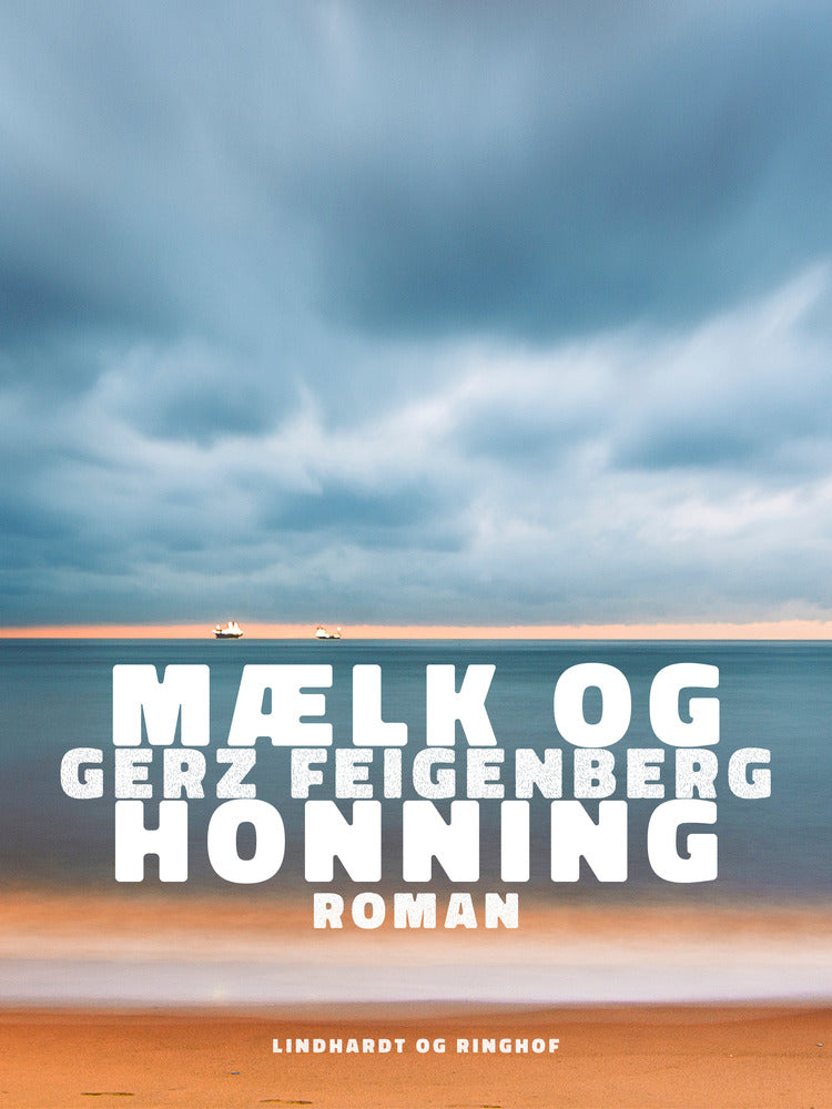 Mælk og honning