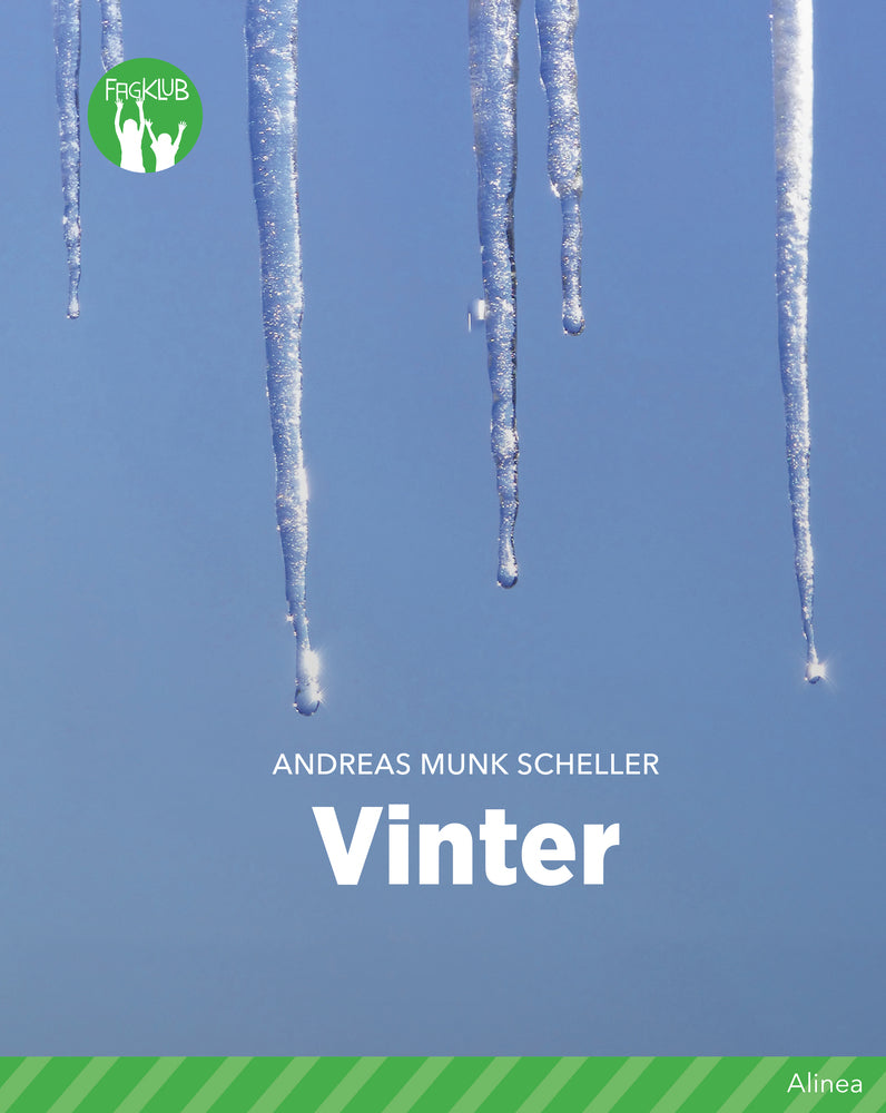 Vinter, Grøn Fagklub