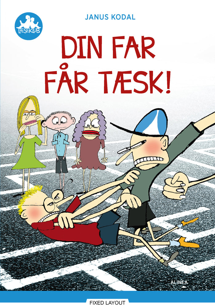 Din far får tæsk!, Blå Læseklub