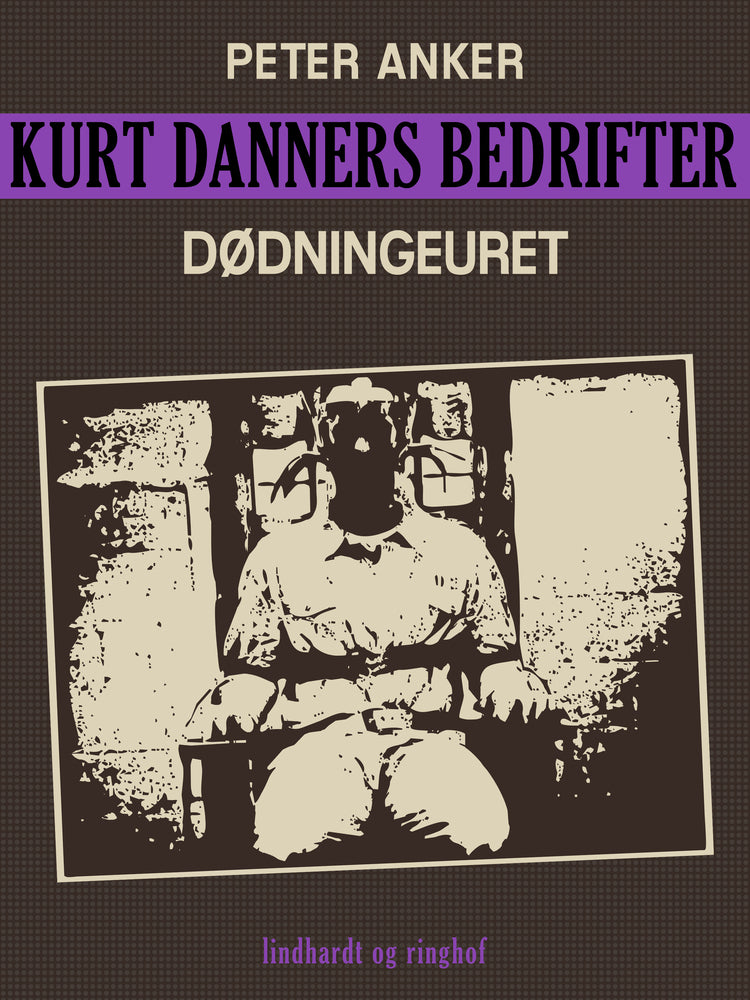 Kurt Danners bedrifter: Dødningeuret