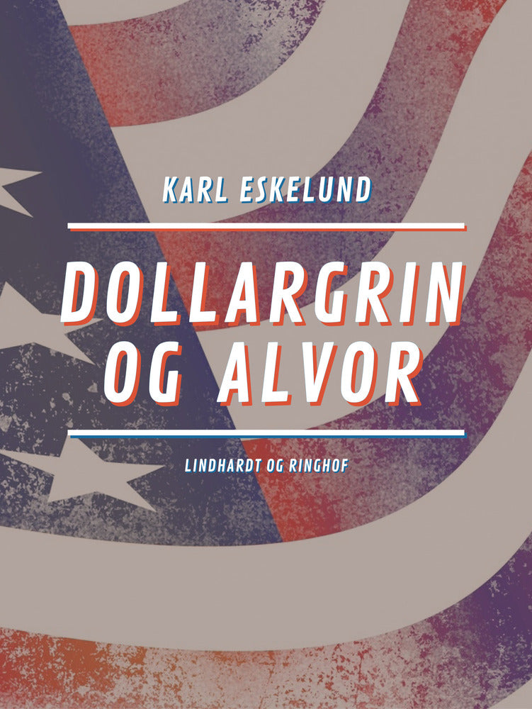 Dollargrin og alvor