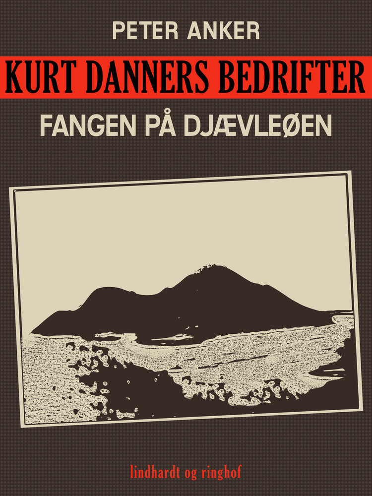 Kurt Danners bedrifter: Fangen på djævleøen