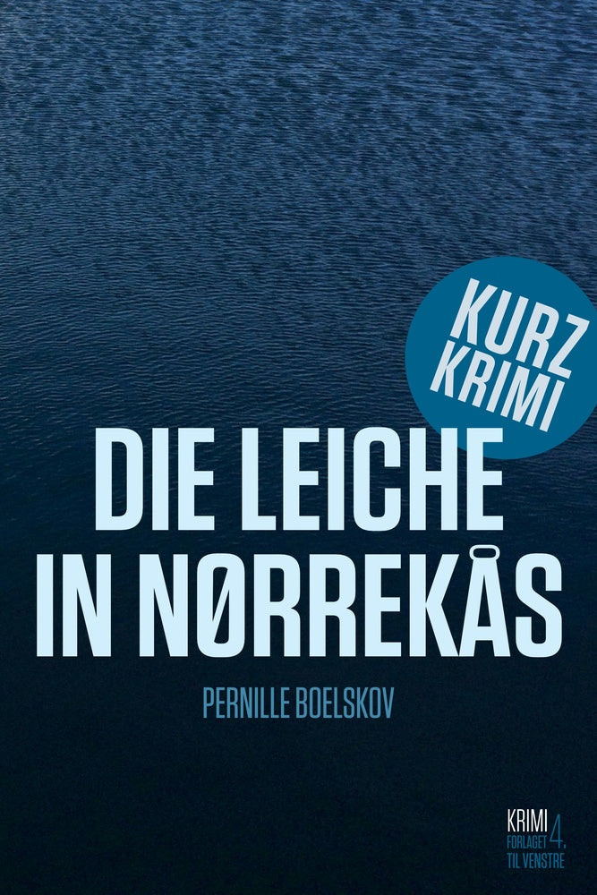 Die Leiche in Nørrekås