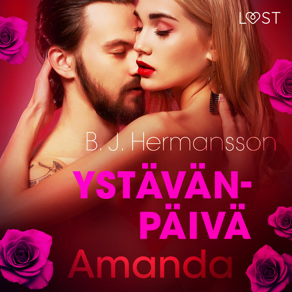 Ystävänpäivä: Amanda - eroottinen novelli