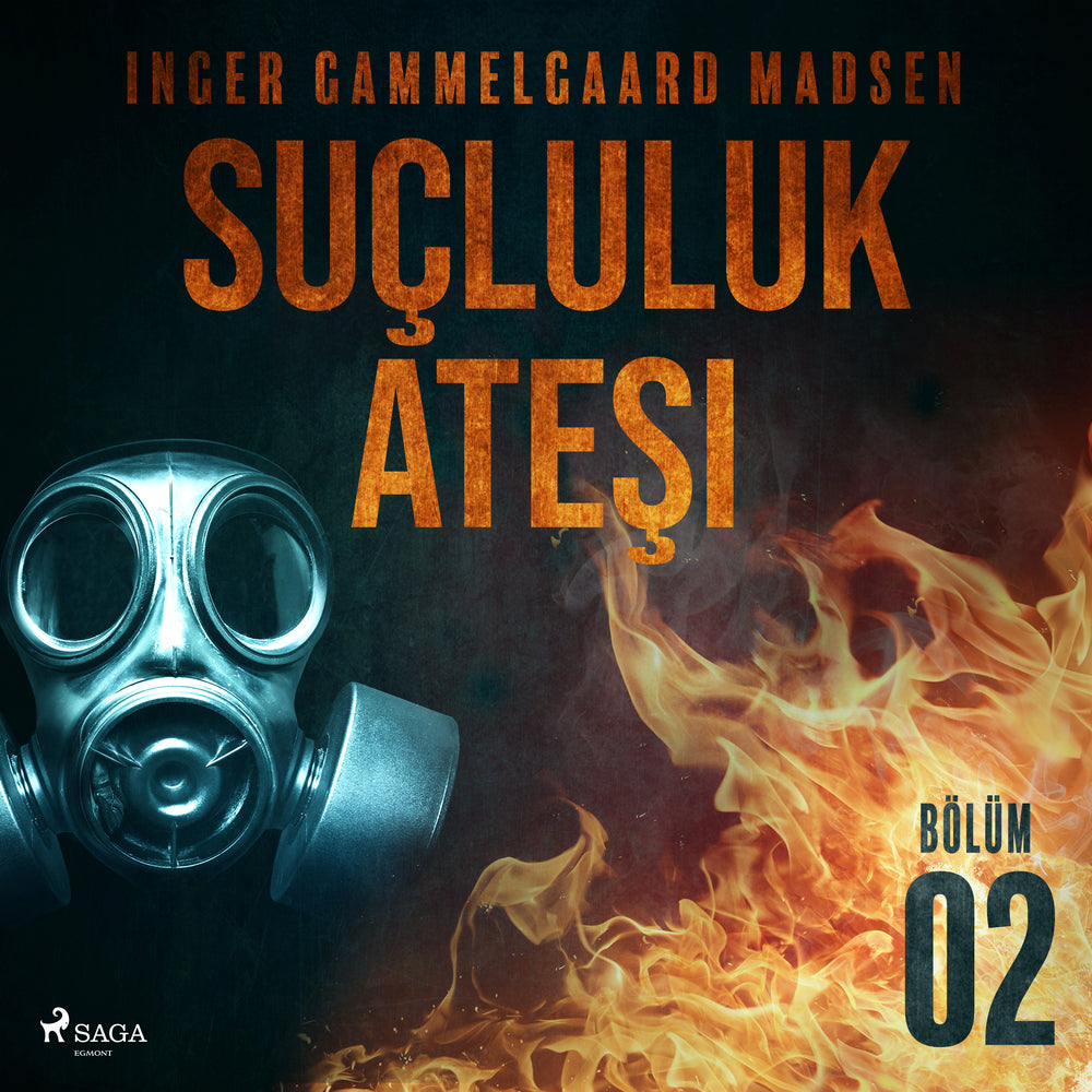 Suçluluk Ateşi - Bölüm 2
