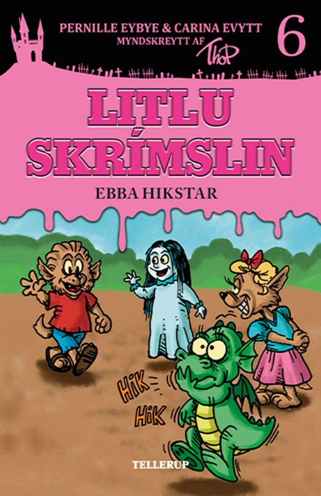 Litlu skrímslin #6: Ebba hikstar