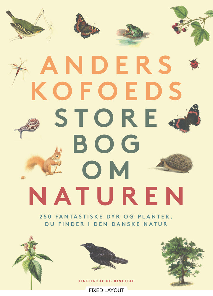 Anders Kofoeds store bog om naturen