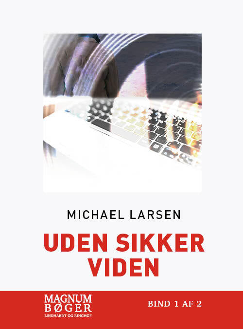 Uden sikker viden