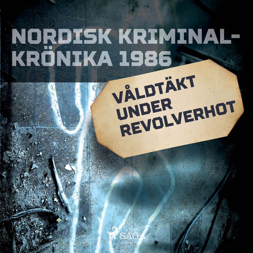 Våldtäkt under revolverhot