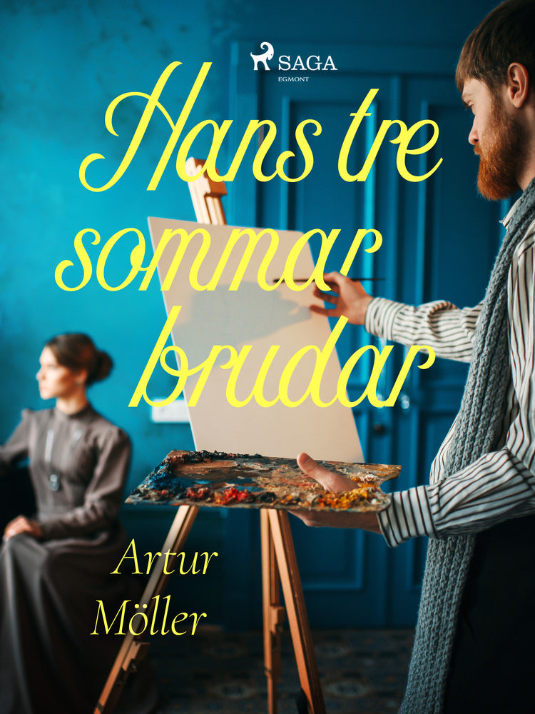 Hans tre sommarbrudar